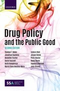 Drug Policy and the Public Good