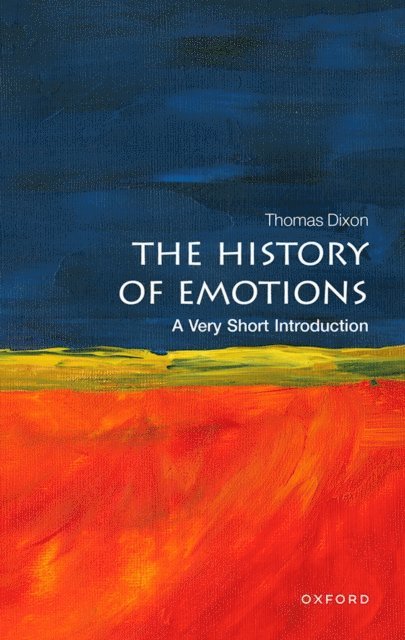 Thomas Dixon - History of Emotions, E-bok