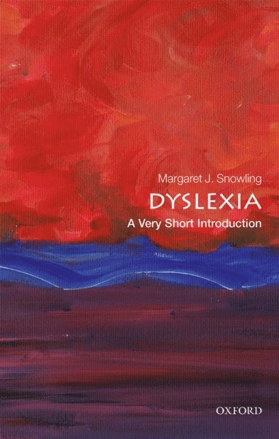 Margaret J. Snowling - Dyslexia, E-bok