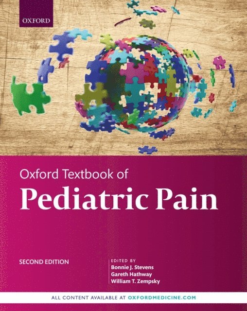 William T. Zempsky, Gareth Hathway, Bonnie J. Stevens - Oxford Textbook of Pediatric Pain, E-bok