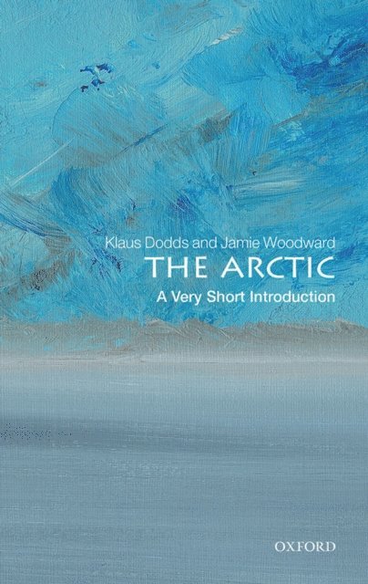 Jamie Woodward, Klaus Dodds - Arctic, E-bok