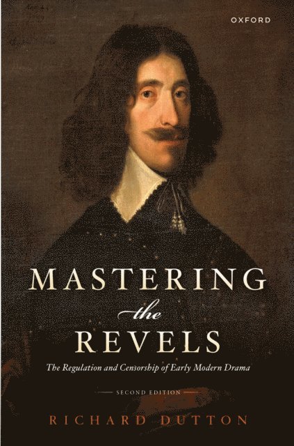 Richard Dutton - Mastering the Revels, E-bok
