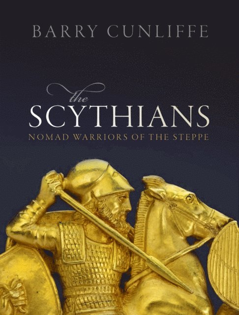 Barry Cunliffe - Scythians, E-bok