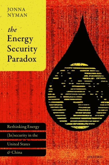 Jonna Nyman - Energy Security Paradox, E-bok