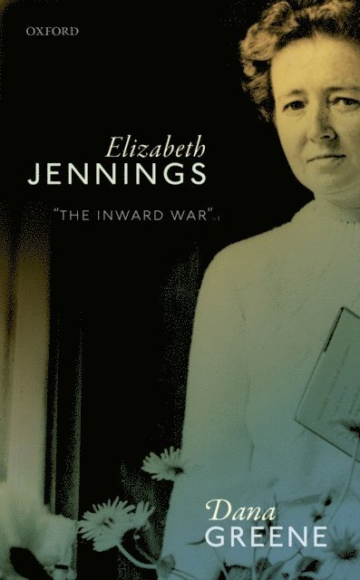 Dana Greene - Elizabeth Jennings, E-bok