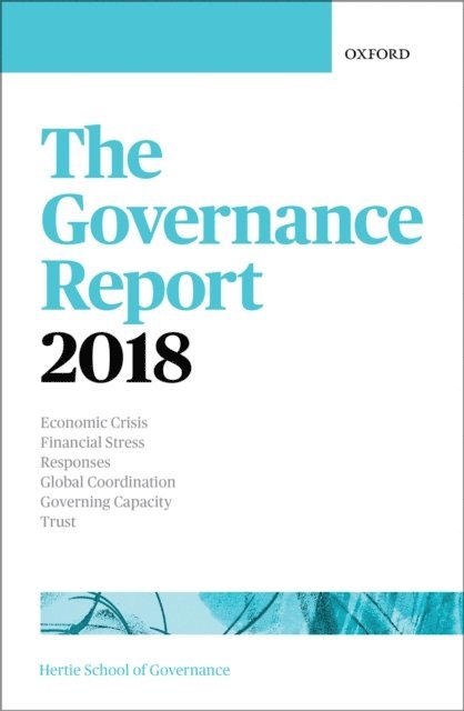 The Hertie School of Governance - Governance Report 2018, E-bok