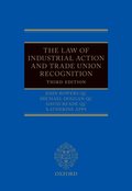 Law of Industrial Action and Trade Union Recognition
