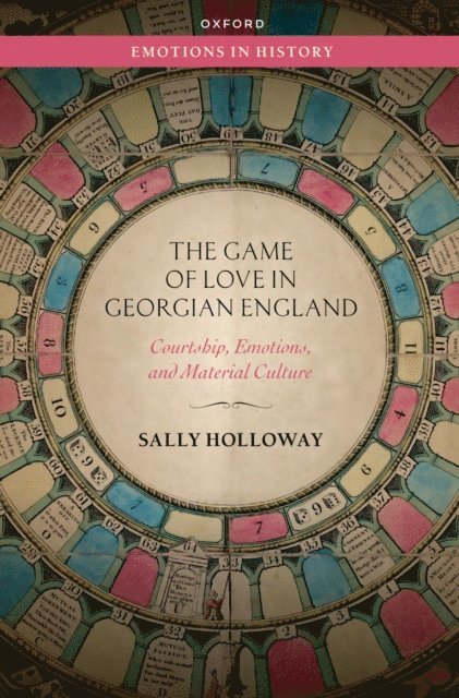 Sally Holloway - Game of Love in Georgian England, E-bok