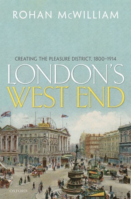 Rohan McWilliam - London's West End, E-bok