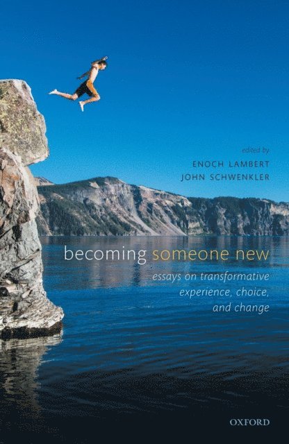 John Schwenkler, Enoch Lambert - Becoming Someone New, E-bok