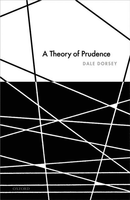 Dale Dorsey - Theory of Prudence, E-bok