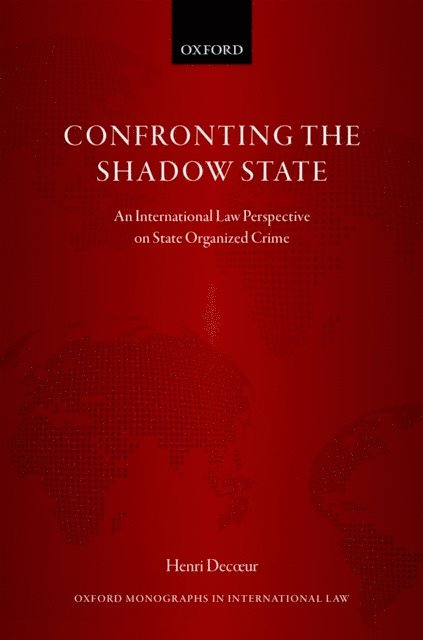 Henri Decoeur - Confronting the Shadow State, E-bok. Tillgänglighet: Lägg i varukorg