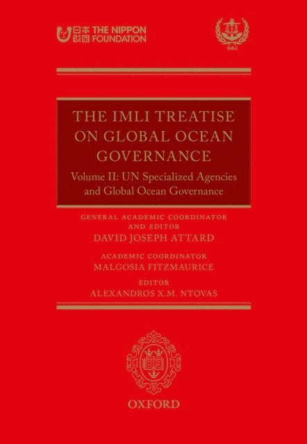 Alexandros Ntovas, Malgosia Fitzmaurice - IMLI Treatise On Global Ocean Governance, E-bok