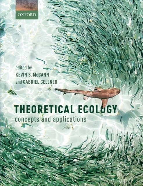 Gabriel Gellner, Kevin S. McCann - Theoretical Ecology, E-bok
