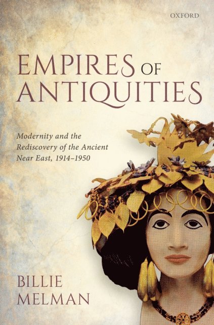 Billie Melman - Empires of Antiquities, E-bok
