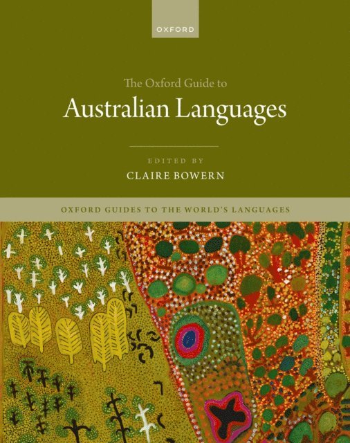 Claire Bowern - Oxford Guide to Australian Languages, E-bok