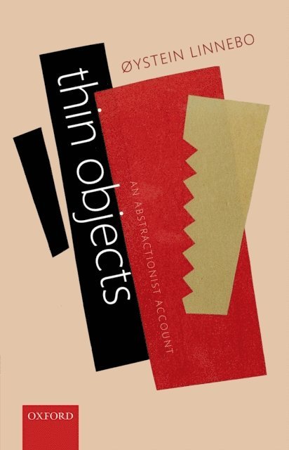 oystein Linnebo - Thin Objects, E-bok