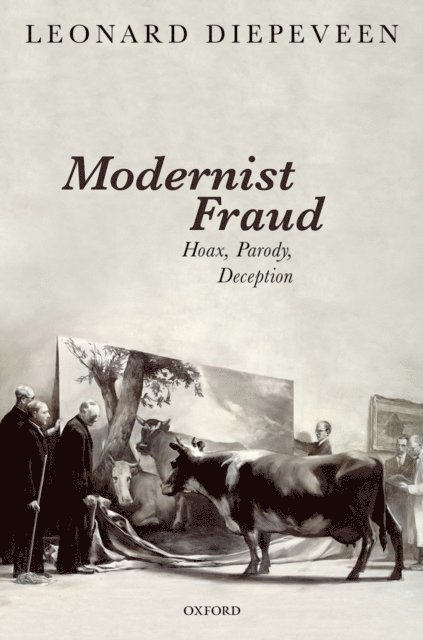 Leonard Diepeveen - Modernist Fraud, E-bok