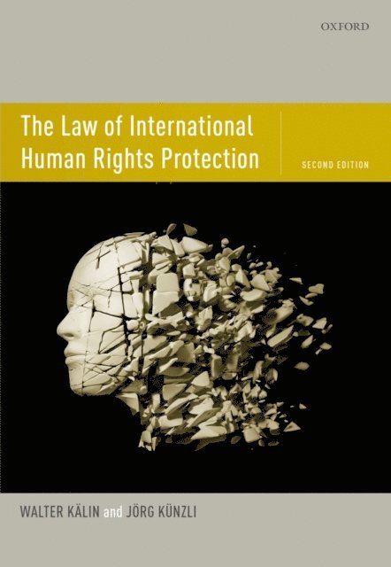Jorg Kunzli, Walter Kalin - Law of International Human Rights Protection, E-bok