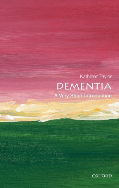 Kathleen Taylor - Dementia, E-bok