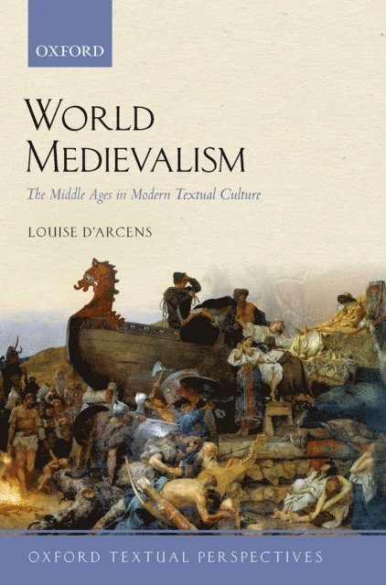 Louise D'Arcens - World Medievalism, E-bok