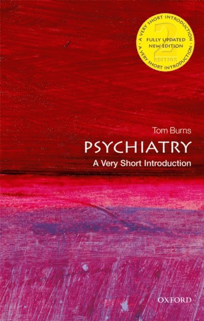 Tom Burns - Psychiatry, E-bok