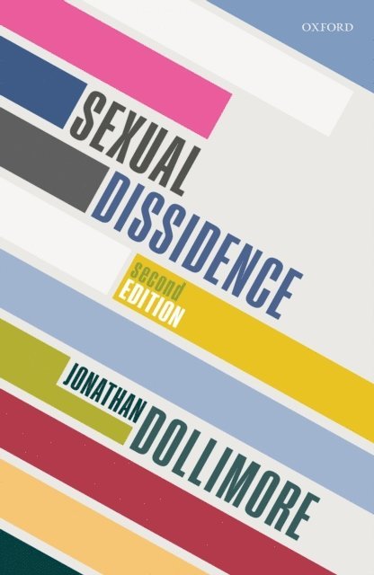 Jonathan Dollimore - Sexual Dissidence, E-bok