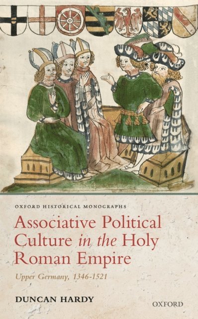 Duncan Hardy - Associative Political Culture in the Holy Roman Empire, E-bok