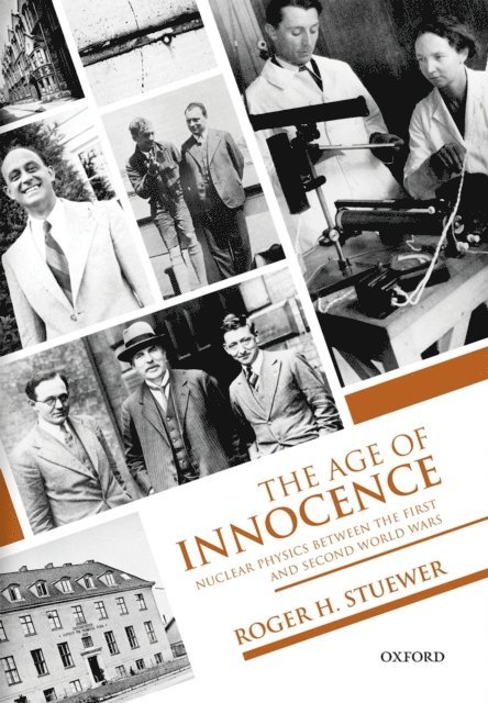 Roger H. Stuewer - Age of Innocence, E-bok