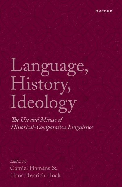 Hans Henrich Hock, Camiel Hamans - Language, History, Ideology, E-bok