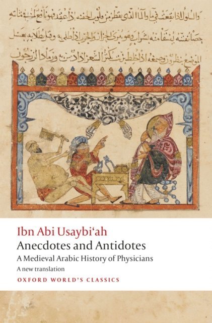 Ibn Abi Usaybi'ah, Henrietta Sharp Cockrell - Anecdotes and Antidotes, E-bok