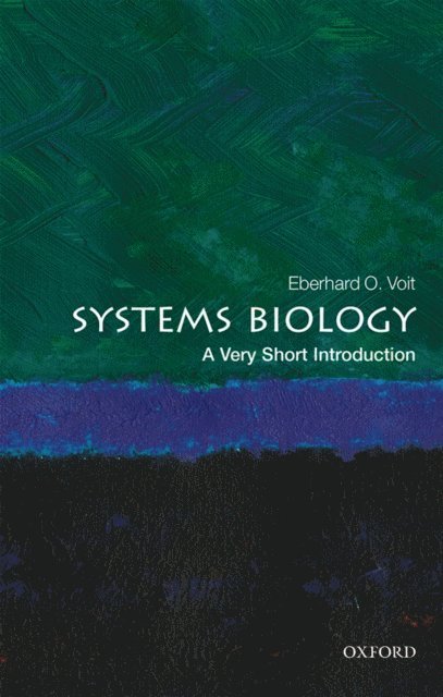 Eberhard O. Voit - Systems Biology, E-bok