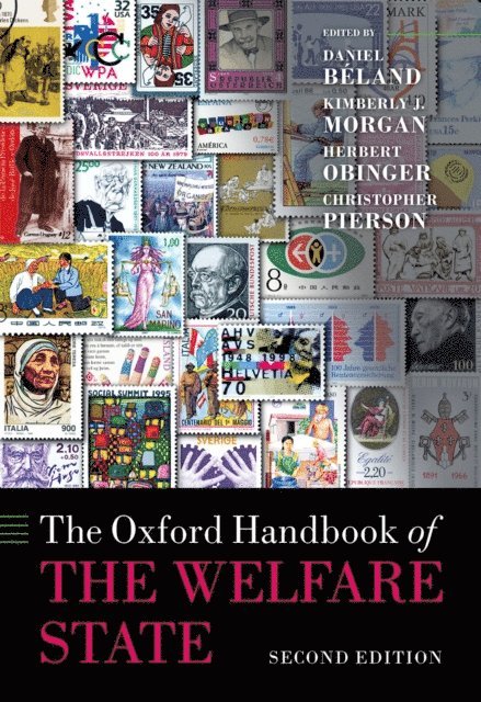 Christopher Pierson, Herbert Obinger, Kimberly J. Morgan, Daniel BA(c)land - Oxford Handbook of the Welfare State, E-bok