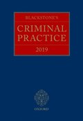 Blackstone's Criminal Practice 2019