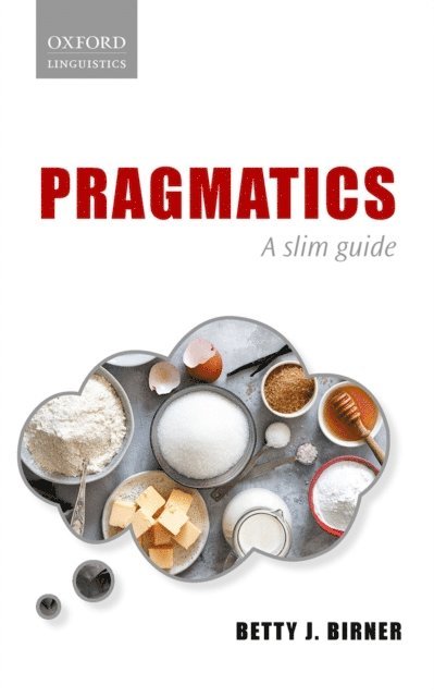 Betty J. Birner - Pragmatics, E-bok