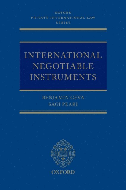 Sagi Peari, Benjamin Geva - International Negotiable Instruments, E-bok
