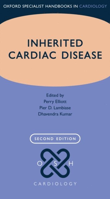Dhavendra Kumar, Pier D. Lambiase, Perry Elliott - Inherited Cardiac Disease, E-bok