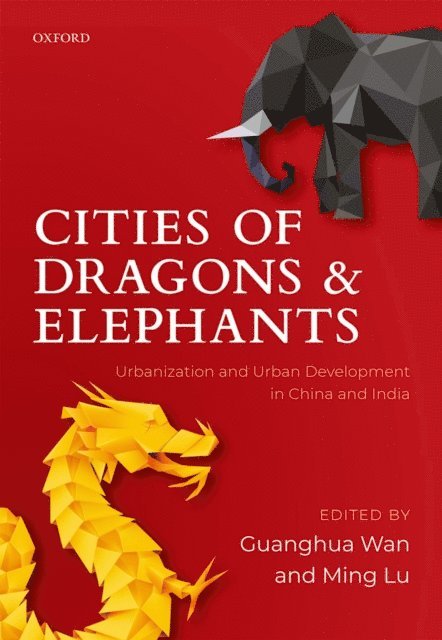 Ming Lu, Guanghua Wan - Cities of Dragons and Elephants, E-bok