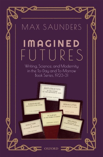 Max Saunders - Imagined Futures, E-bok