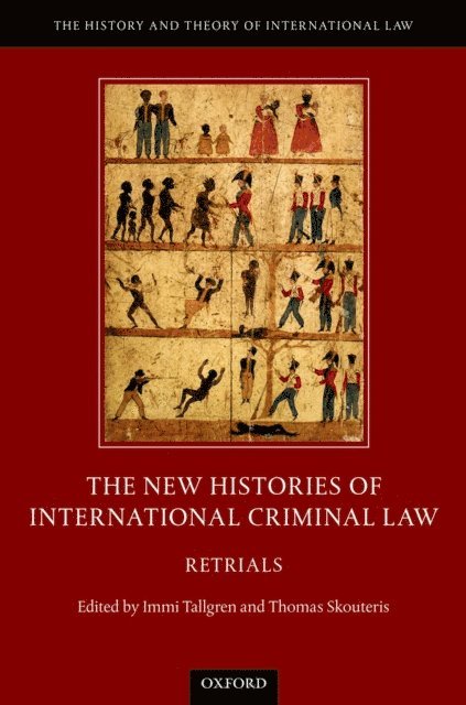 Thomas Skouteris, Immi Tallgren - New Histories of International Criminal Law, E-bok