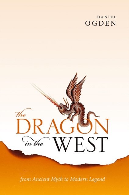 Daniel Ogden - Dragon in the West, E-bok
