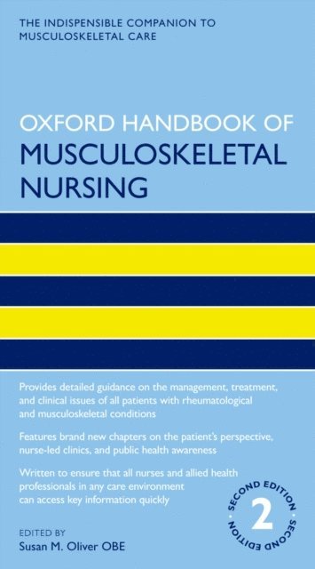 Susan M. Oliver OBE - Oxford Handbook of Musculoskeletal Nursing, E-bok