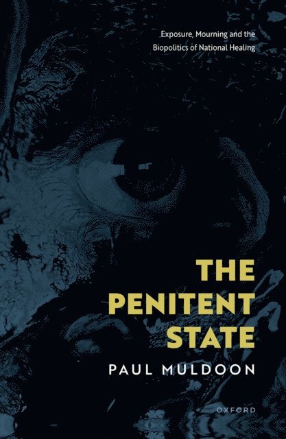 Paul Muldoon - Penitent State, E-bok