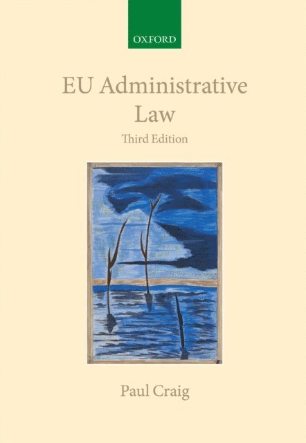 Paul Craig - EU Administrative Law, E-bok