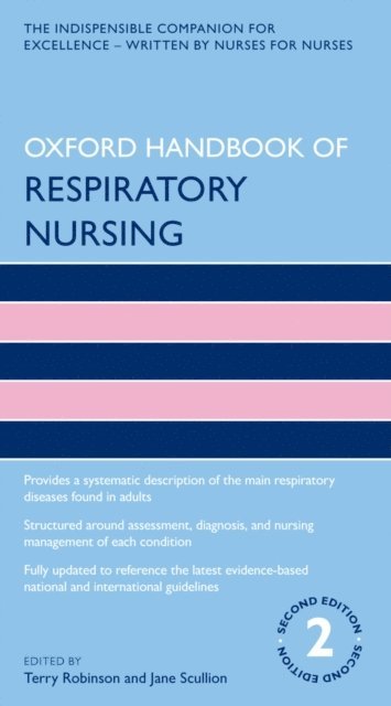 Jane Scullion, Terry Robinson - Oxford Handbook of Respiratory Nursing, E-bok