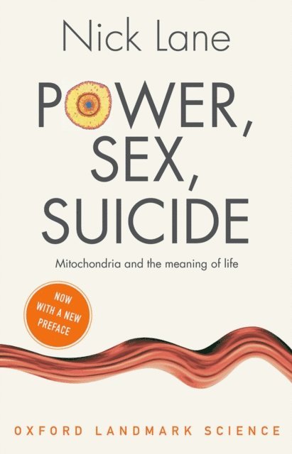 Nick Lane - Power, Sex, Suicide, E-bok