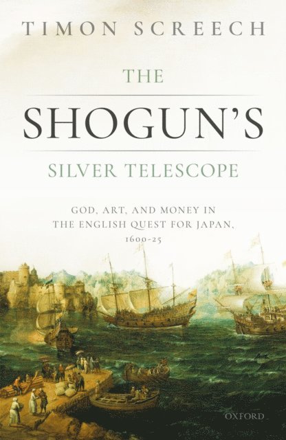 Timon Screech - Shogun's Silver Telescope, E-bok
