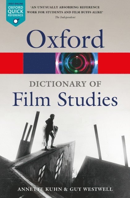 Guy Westwell, Annette Kuhn - Dictionary of Film Studies, E-bok