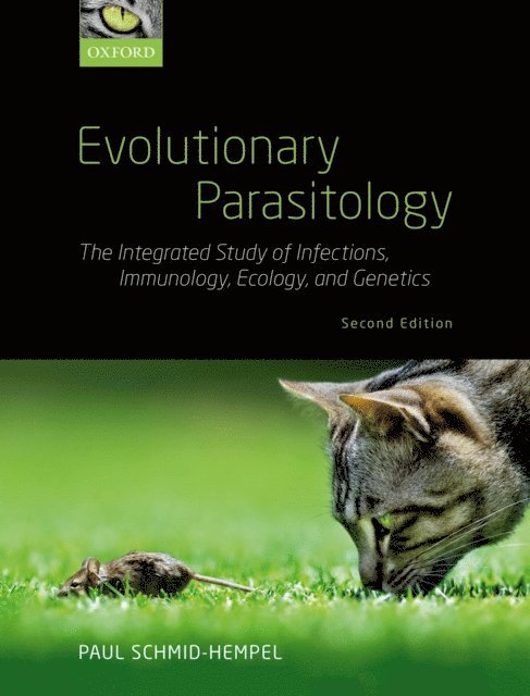 Paul Schmid-Hempel - Evolutionary Parasitology, E-bok