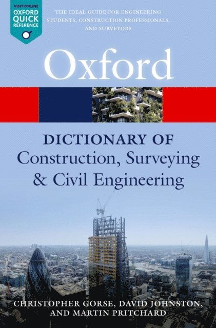 Martin Pritchard, David Johnston, Christopher Gorse - Dictionary of Construction, Surveying, and Civil Engineering, E-bok